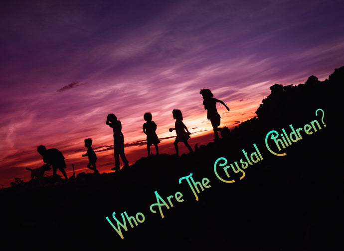 Who are the Crystal Children?