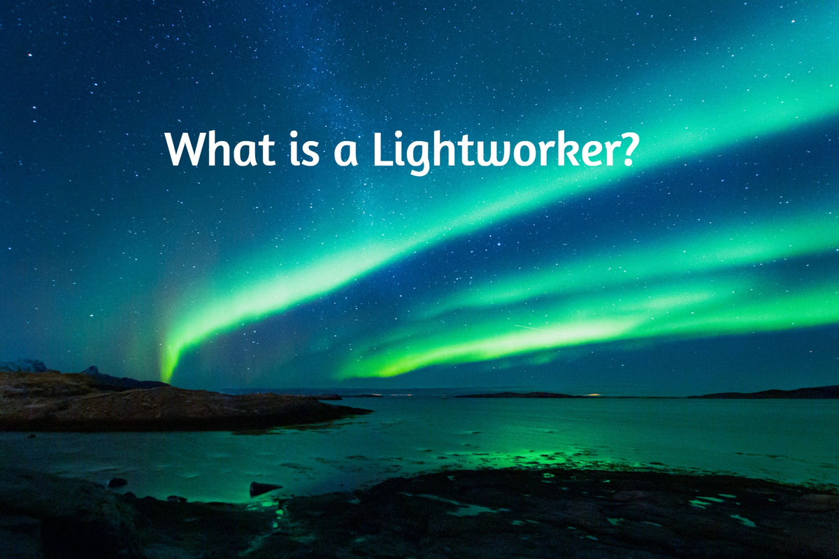 What is a Lightworker? – Awaken The Oracle