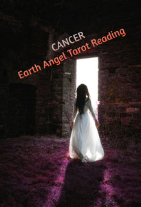 Cancer Earth Angel Tarot Reading