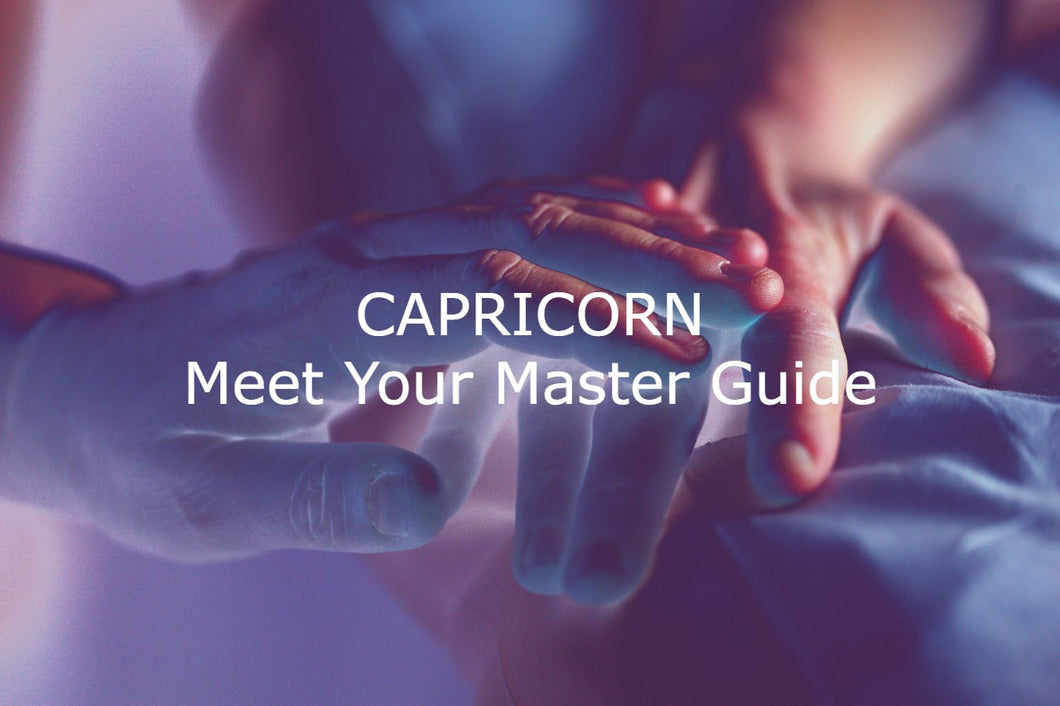 Capricorn Meet Your Master Guide Tarot Reading