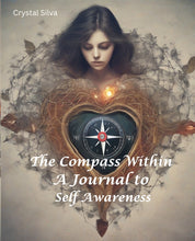 Load image into Gallery viewer, The Compass Within: A Guide to Self-Awareness
