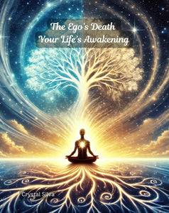 Ego’s Death, Your Life’s Awakening