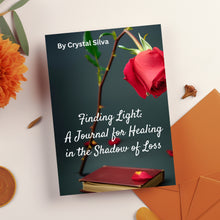 Load image into Gallery viewer, Finding Light: A Journal for Healing in the Shadow of Loss
