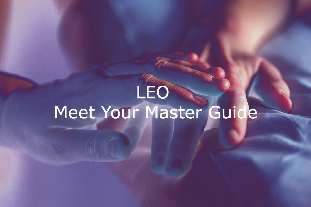 Leo Meet Your Master Guide Tarot Reading