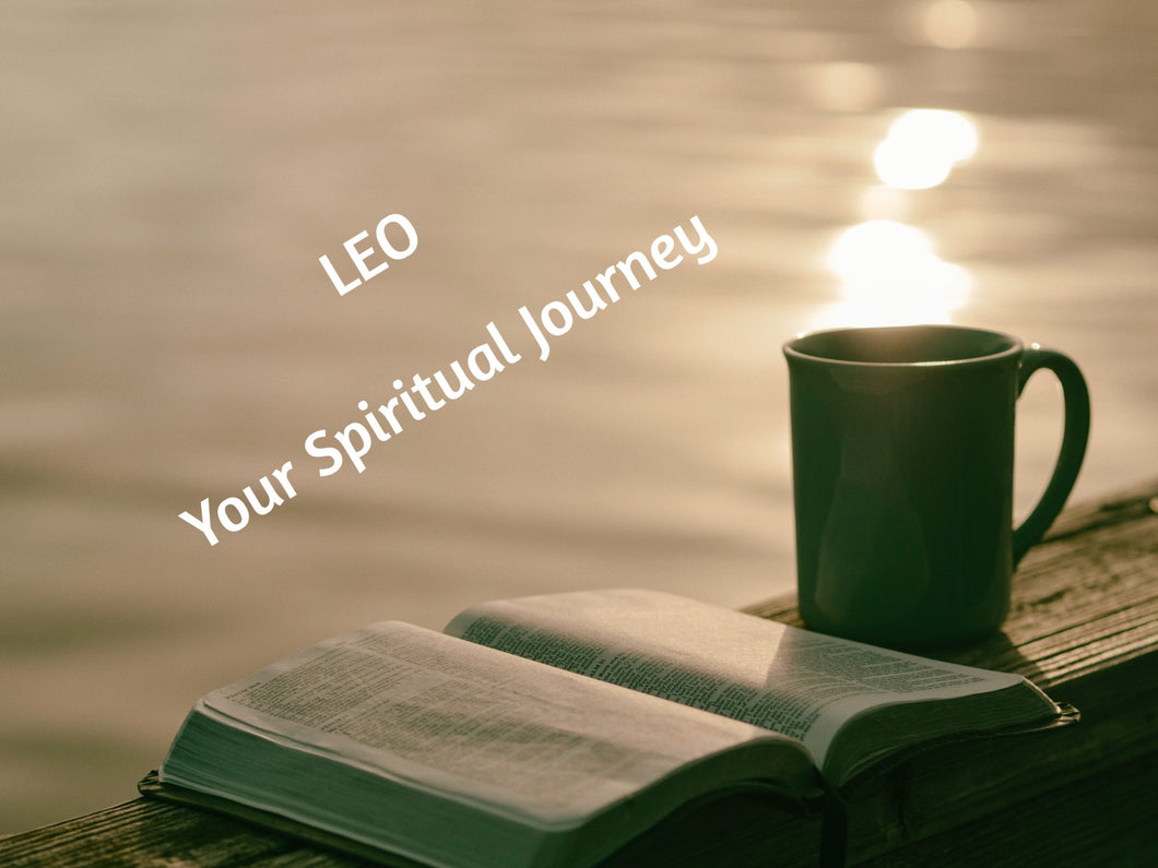 Leo Your Spiritual Journey Tarot Reading