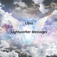 Load image into Gallery viewer, Libra Lightworker Tarot Reading
