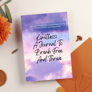 Limitless: A Journal To Break Free And Thrive