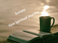 Load image into Gallery viewer, Scorpio Your Spiritual Journey Tarot Reading
