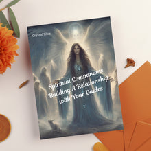 Load image into Gallery viewer, Spiritual Companions: Building A Relationship with Your Guides
