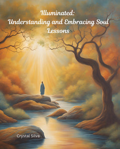 Understanding and Embracing Soul Lessons