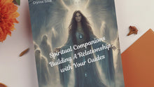 Load and play video in Gallery viewer, Spiritual Companions: Building A Relationship with Your Guides
